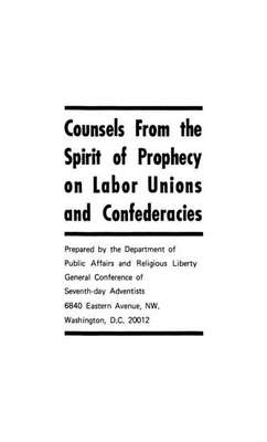 Counsels from the Spirit of Prophecy on labor unions and confederacies