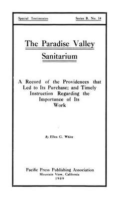 The Paradise Valley sanitarium