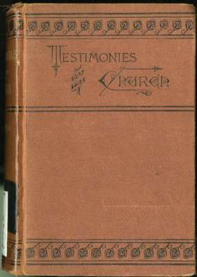 Testimonies for the Church. Volume Three. Nos. 21-25.