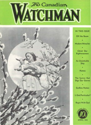 The Canadian Watchman | April 1, 1939