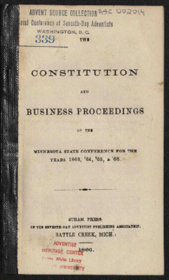 The Constitution And Business Proceedings Of The Minnesota State Conference For The Years 1863, '64, '65, and '66