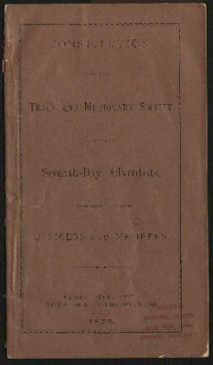 Consitution Of The Tract And Missionary Society Of The Seventh-day Adventists